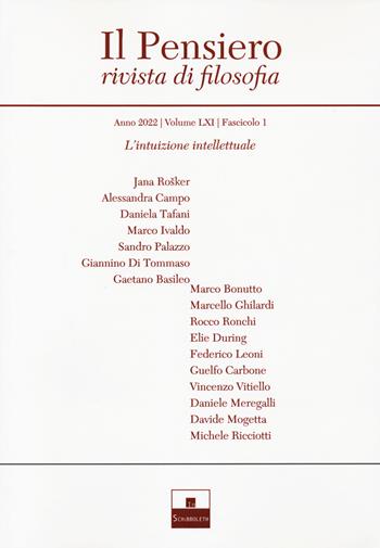Il pensiero. Rivista di filosofia (2022). Vol. 61: L' intuizione intellettuale  - Libro Inschibboleth 2022 | Libraccio.it