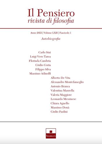 Il pensiero. Rivista di filosofia (2023). Vol. 62: Autobiografia  - Libro Inschibboleth 2023, Quaderni della rivista Il pensiero | Libraccio.it