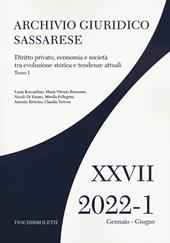 Archivio giuridico sassarese (2022). Vol. 1: Diritto privato, economia e società