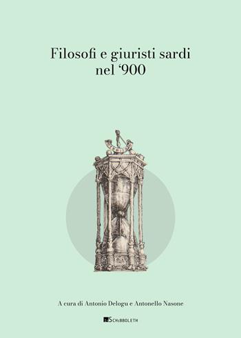 Filosofi e giuristi sardi nel '900  - Libro Inschibboleth 2025, Gulliver | Libraccio.it
