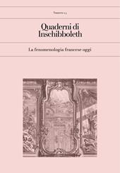 Quaderni di Inschibboleth (2025). Vol. 24: La fenomenologia francese oggi