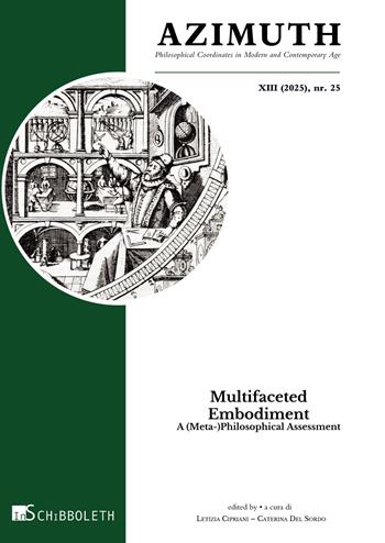 Azimuth. Philosophical coordinates in modern and contemporary age (2025). Ediz. bilingue. Vol. 25: Multifaceted embodiment. A (meta-)philosophical assessment  - Libro Inschibboleth 2025 | Libraccio.it