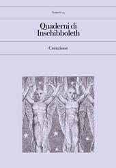 Quaderni di Inschibboleth (2025). Vol. 25: Creazione