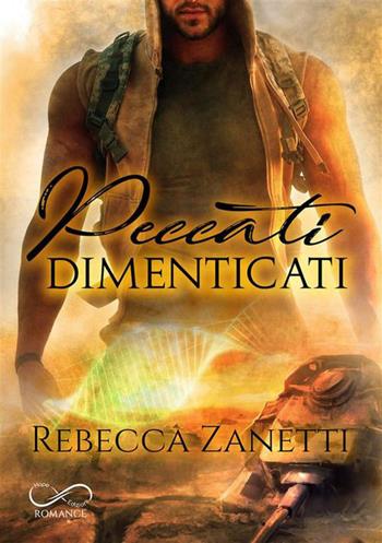 Peccati dimenticati. Sin brothers. Vol. 1 - Rebecca Zanetti - Libro Hope Edizioni 2023, Romance | Libraccio.it