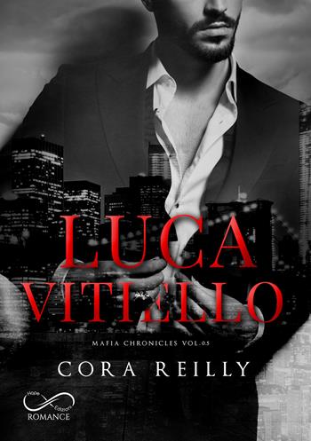 Luca Vitiello. Mafia chronicles. Vol. 0.5 - Cora Reilly - Libro Hope 2021 | Libraccio.it