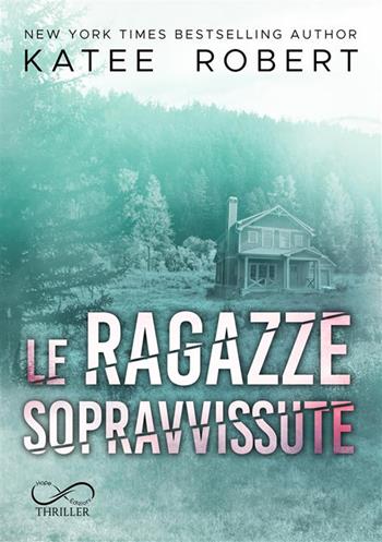 Le ragazze sopravvissute. Hidden sins. Vol. 3 - Katee Robert - Libro Hope 2020 | Libraccio.it