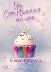 Un compleanno ancora