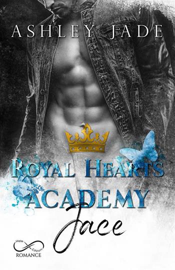 Jace. Royal Hearts Academy - Ashley Jade - Libro Hope 2021 | Libraccio.it