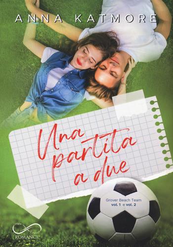 Una partita a due. Grover Beach Team. Vol. 1-2 - Anna Katmore - Libro Hope Edizioni 2021 | Libraccio.it