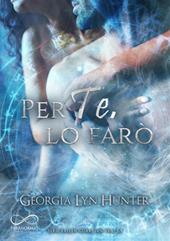 Per te, lo farò. Fallen Guardian. Vol. 3.5