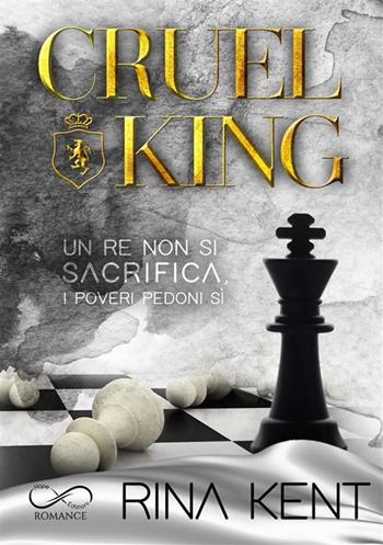 Cruel King - Rina Kent - Libro Hope 2023, Romance | Libraccio.it