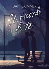 Il ricordo di te