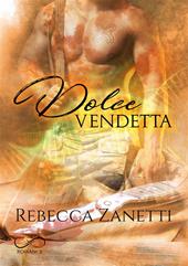 Dolce vendetta. Sin brothers. Vol. 2