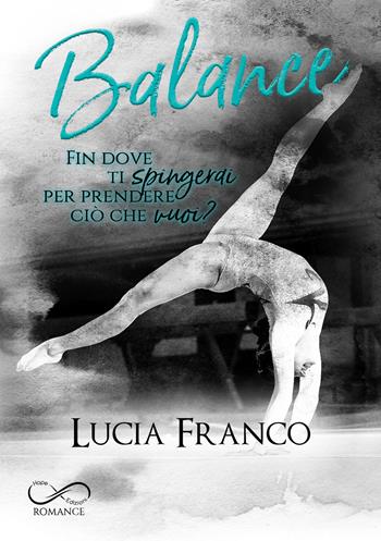 Balance - Lucia Franco - Libro Hope Edizioni 2026, Sfumature in rosa | Libraccio.it