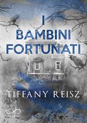 I bambini fortunati