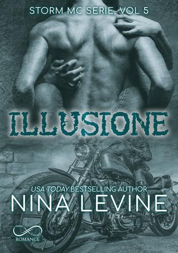 Illusione - Nina Levine - Libro Hope 2024 | Libraccio.it