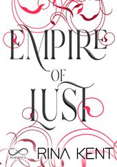 Empire of lust. Ediz. italiana