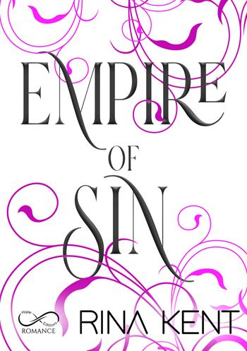 Empire of Sin. Ediz. italiana - Rina Kent - Libro Hope 2025, Romance | Libraccio.it