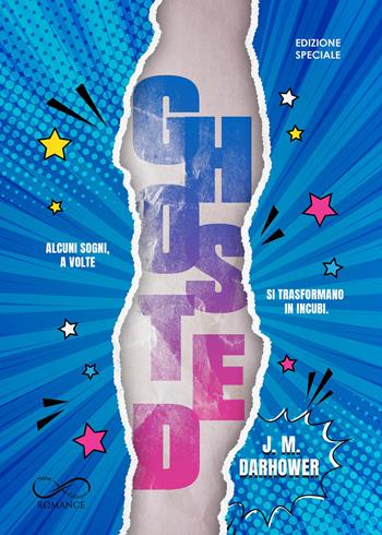 Ghosted. Ediz. speciale - J. M. Darhower - Libro Hope Edizioni 2026, Sfumature in rosa | Libraccio.it