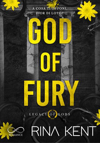 God of fury. Legacy of Gods. Ediz. italiana - Rina Kent - Libro Hope Edizioni 2026, Sfumature arcobaleno | Libraccio.it