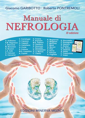 Manuale di nefrologia - Giacomo Garibotto, Roberto Pontremoli - Libro Minerva Medica 2022 | Libraccio.it