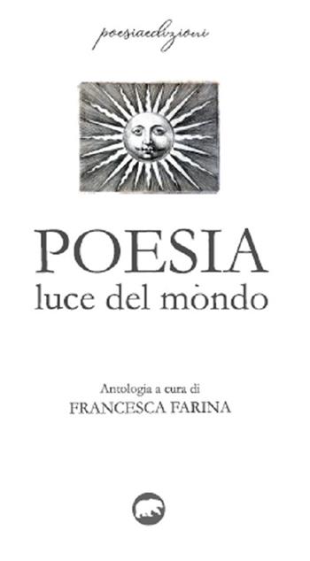 Poesia. Luce del mondo  - Libro Bertoni 2019 | Libraccio.it