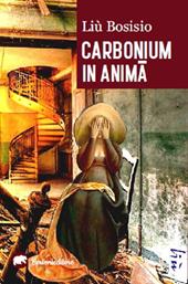 Carbonium in anima