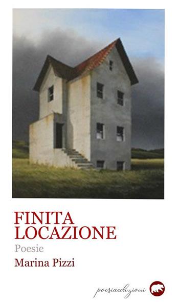 Finita locazione - Marina Pizzi - Libro Bertoni 2020 | Libraccio.it