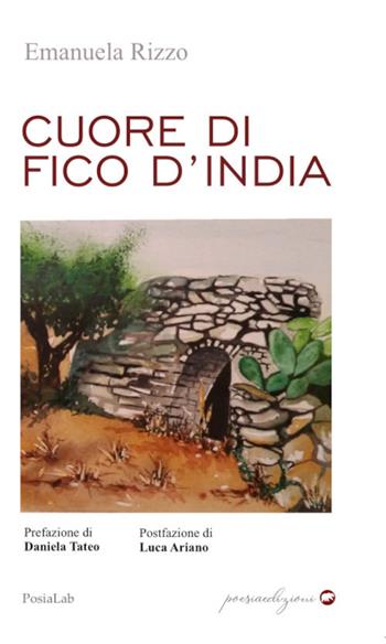 Cuore di fico d'India - Emanuela Rizzo - Libro Bertoni 2021 | Libraccio.it