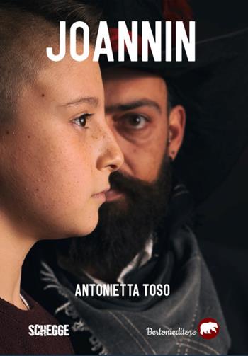 Joannin - Antonietta Toso - Libro Bertoni 2021, Schegge | Libraccio.it
