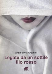 Legate da un sottile filo rosso