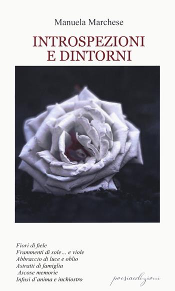 Introspezioni e dintorni - Manuela Marchese - Libro Bertoni 2022 | Libraccio.it