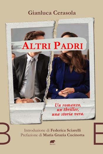 Altri padri - Gianluca Cerasola - Libro Bertoni 2022 | Libraccio.it
