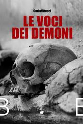 Le voci dei demoni