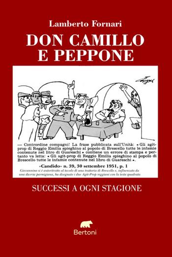 Don Camillo e Peppone. Successi a ogni stagione - Lamberto Fornari - Libro Bertoni 2024 | Libraccio.it