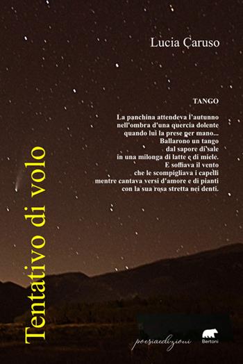 Tentativo di volo - Lucia Caruso - Libro Bertoni 2024, Poesiaedizioni | Libraccio.it