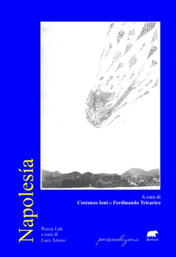 Napolesía  - Libro Bertoni 2024, Poesia Lab | Libraccio.it