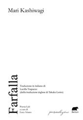 Farfalla (dalla traduzione inglese di Takako Lento)