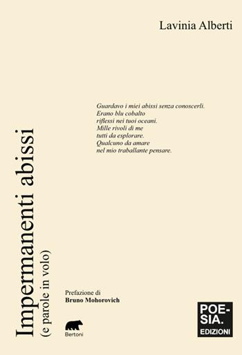 Impermanenti abissi (e parole in volo) - Lavinia Alberti - Libro Bertoni 2025, Narrativa | Libraccio.it