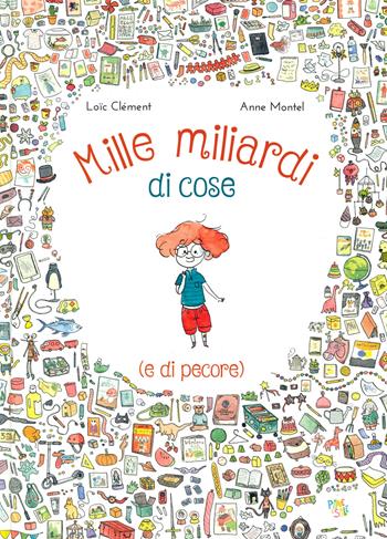 Mille miliardi di cose  - Libro Pane e Sale 2020, Albi illustrati | Libraccio.it