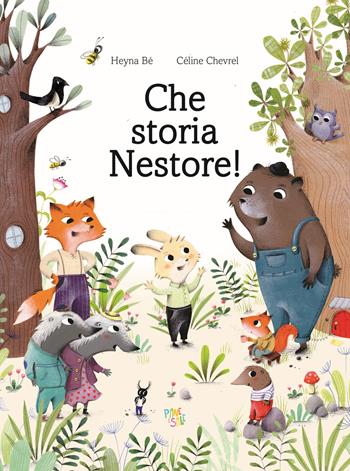 Che storia, Nestore! - Heyna Bé - Libro Pane e Sale 2021 | Libraccio.it