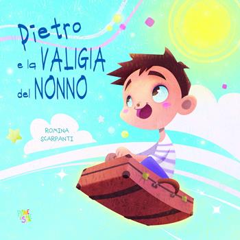 Pietro e la valigia del nonno. Ediz. a colori - Romina Scarpanti - Libro Pane e Sale 2023, Albi illustrati | Libraccio.it