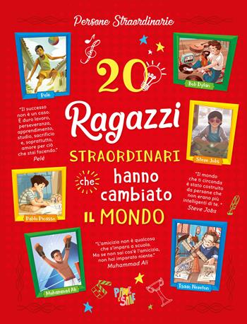 20 ragazzi straordinari che hanno cambiato il mondo  - Libro Pane e Sale 2023, Storie straordinarie | Libraccio.it