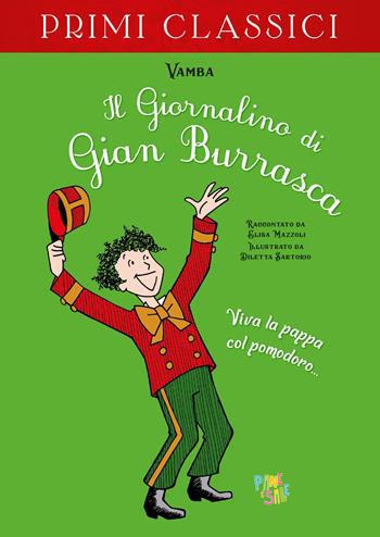 Il giornalino di Gian Burrasca - Vamba, Elisa Mazzoli - Libro Pane e Sale 2023, I primi classici | Libraccio.it