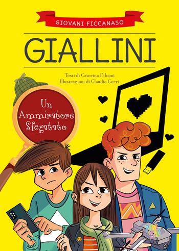 Un ammiratore sfegatato - Caterina Falconi - Libro Pane e Sale 2023, I giallini | Libraccio.it