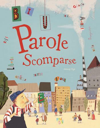 Parole scomparse. Ediz. a colori - Seong Hye - Libro Pane e Sale 2024 | Libraccio.it