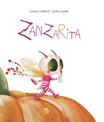 Zanzarita. Ediz. a colori - Lorenzo Coltellacci - Libro Pane e Sale 2024, Albi illustrati | Libraccio.it