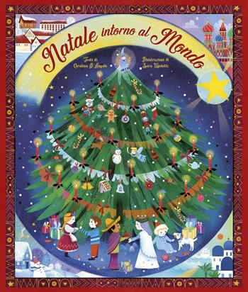Natale intorno al mondo - Carolina D'Angelo - Libro Pane e Sale 2024, Albi illustrati | Libraccio.it