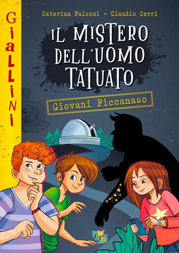 Il mistero dell'uomo tatuato. Nuova ediz. - Caterina Falconi - Libro Pane e Sale 2025, I giallini | Libraccio.it