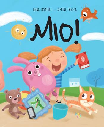 Mio! Ediz. a colori - Anna Lavatelli - Libro Pane e Sale 2026, Mini albi | Libraccio.it